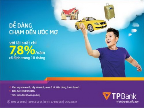 TPBank cho vay ưu đãi chỉ 7,8%/năm cố định trong 18 tháng đầu