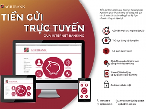 Agribank triển khai dịch vụ tiền gửi trực tuyến trên Internet Banking