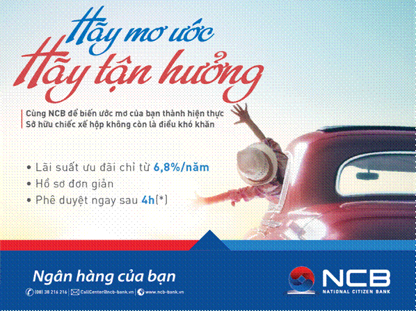 Sở hữu xế hộp mơ ước dễ dàng cùng NCB