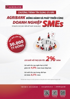 Agribank tiếp tục dành 30.000 tỷ đồng để đồng hành và phát triển cùng doanh nghiệp SMEs