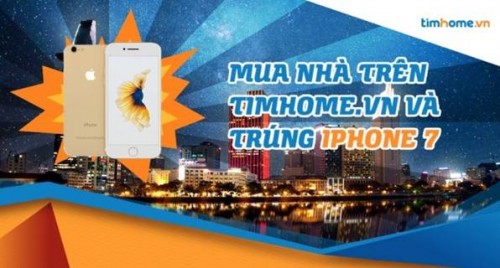 Mua nhà qua Timhome.vn, trúng iPhone 7