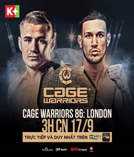K+ phát sóng độc quyền giải đấu võ tổng hợp MMA CAGE WARRIORS
