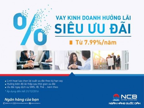 NCB ưu đãi lãi suất hấp dẫn cho khách hàng vay