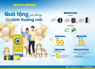 Nam A Bank triển khai “mưa” ưu đãi chào “bình thường mới”