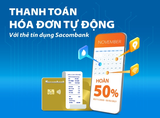 Cơ hội được hoàn 50% khi thanh toán hóa đơn bằng thẻ tín dụng Sacombank co hoi duoc hoan 50 khi thanh toan hoa don bang the tin dung sacombank