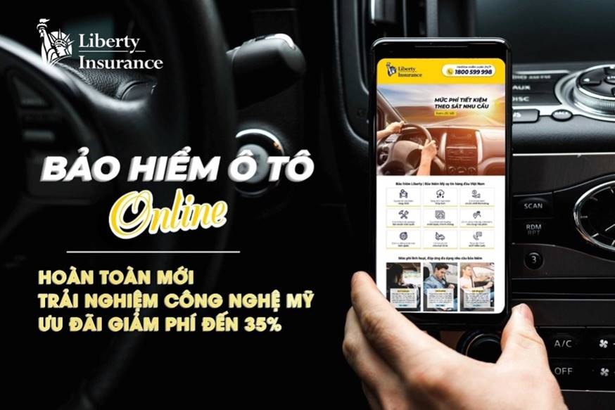 Liberty ra mắt Bảo hiểm ô tô trực tuyến tại Việt Nam liberty ra mat bao hiem o to truc tuyen tai viet nam
