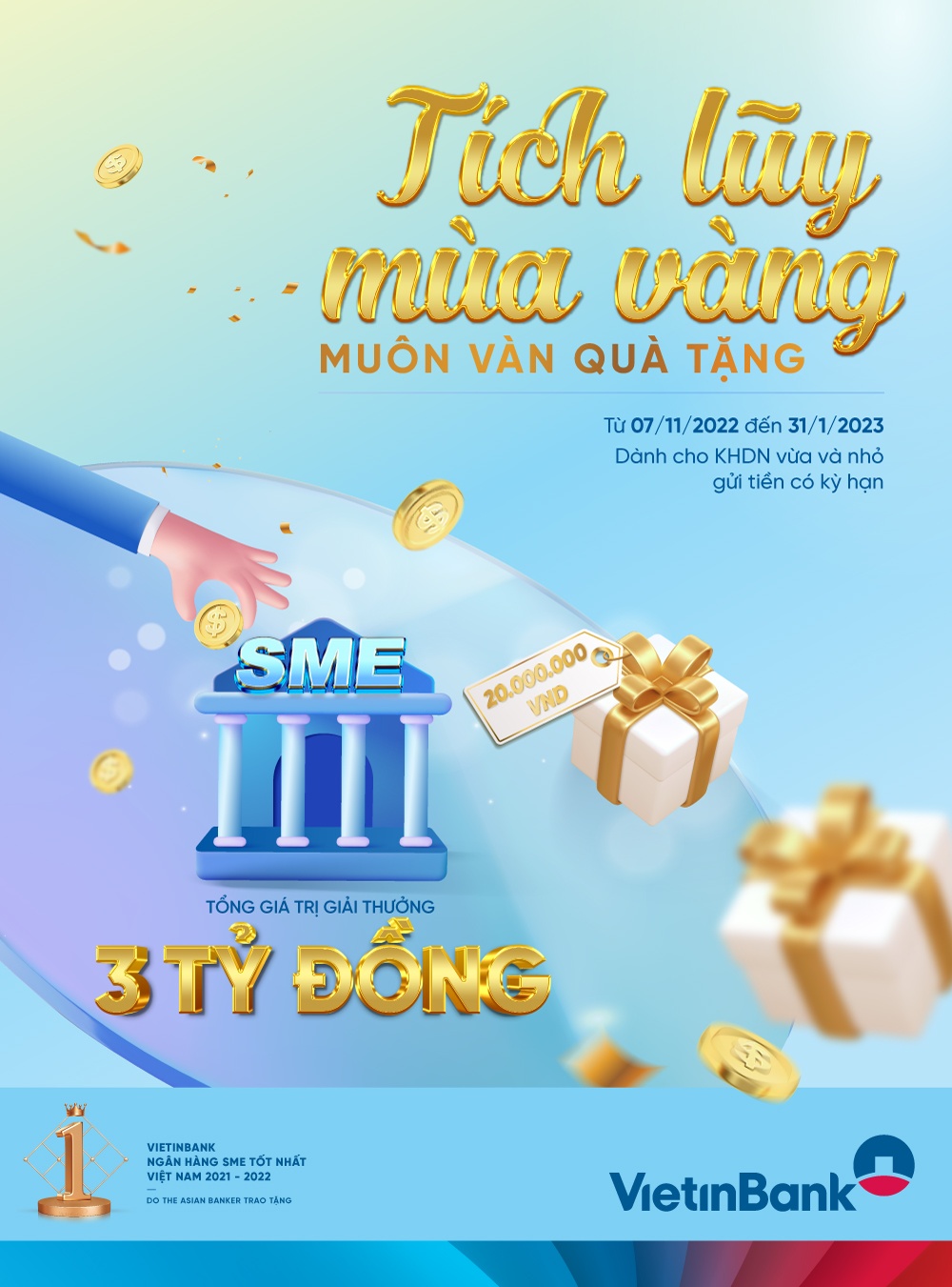 3 tỷ đồng dành tặng doanh nghiệp SME gửi tiền tại VietinBank 3 ty dong danh tang doanh nghiep sme gui tien tai vietinbank
