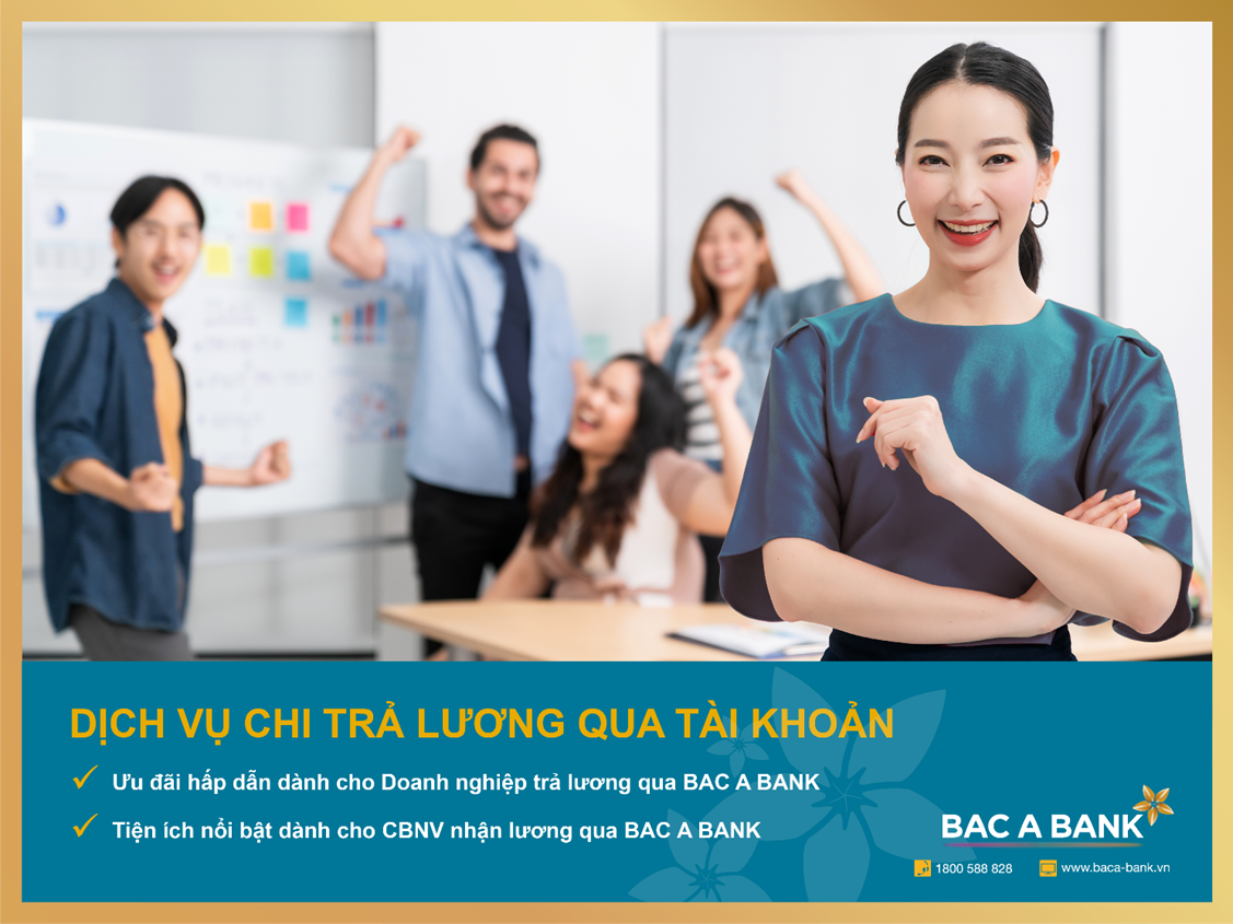 nhieu uu dai khi tra luong qua tai khoan bac a bank