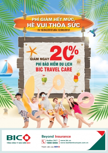 BIC ưu đãi 20% phí bảo hiểm du lịch Travel Care dịp hè 2019