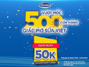 vuot moc 500 cua hang vinamilk gia tang trai nghiem mua sam cho nguoi tieu dung