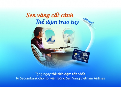Hội viên Bông sen vàng và chủ thẻ ngân hàng khác được Sacombank ưu tiên cấp thẻ tín dụng Hội viên Bông sen vàng và chủ thẻ ngân hàng khác được Sacombank ưu tiên cấp thẻ tín dụng