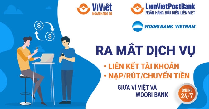 Nhiều ưu đãi khi sử dụng dịch vụ liên kết Ví Việt - Woori Bank Nhiều ưu đãi khi sử dụng dịch vụ liên kết Ví Việt - Woori Bank