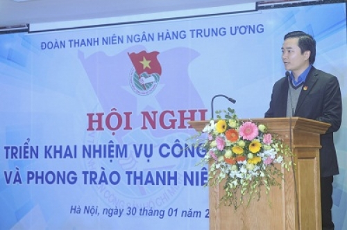 Đoàn Thanh niên NHTW triển khai nhiệm vụ 2018: Xung kích, sáng tạo