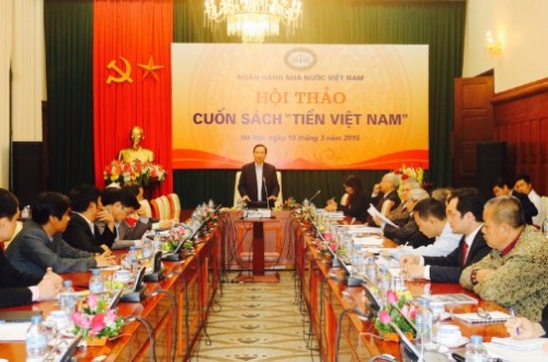 NHNN tổ chức Hội thảo về cuốn sách “Tiền Việt Nam” NHNN tổ chức Hội thảo về cuốn sách “Tiền Việt Nam”