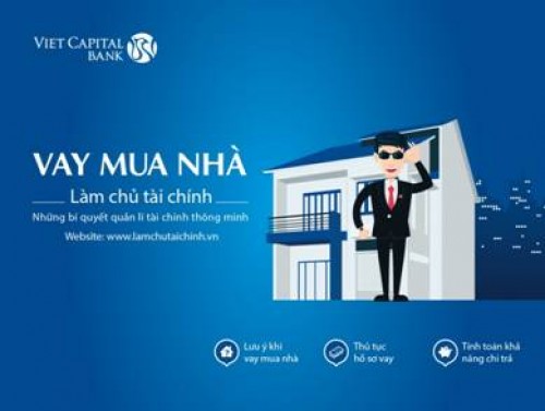 Viet Capital Bank mách mẹo hay để vay mua nhà