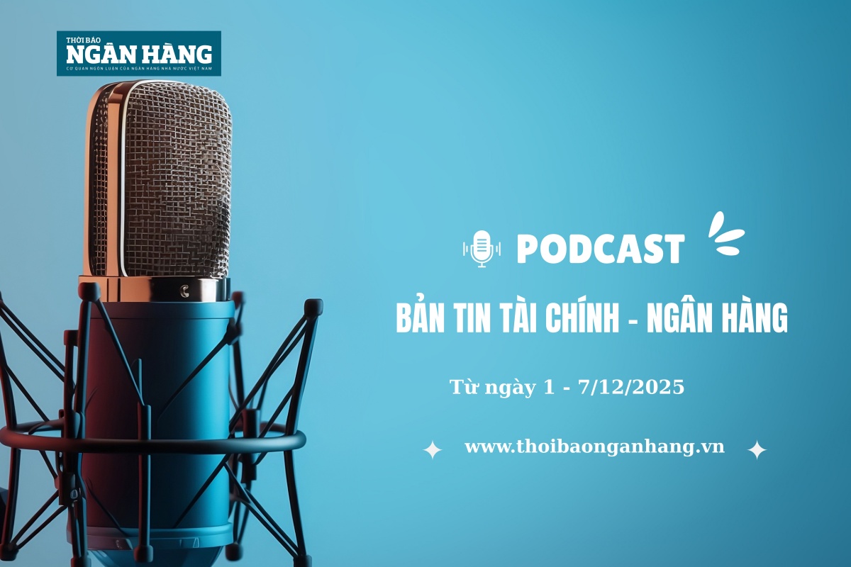 ban tin tai chinh ngan hang tuan tu 1 7122025